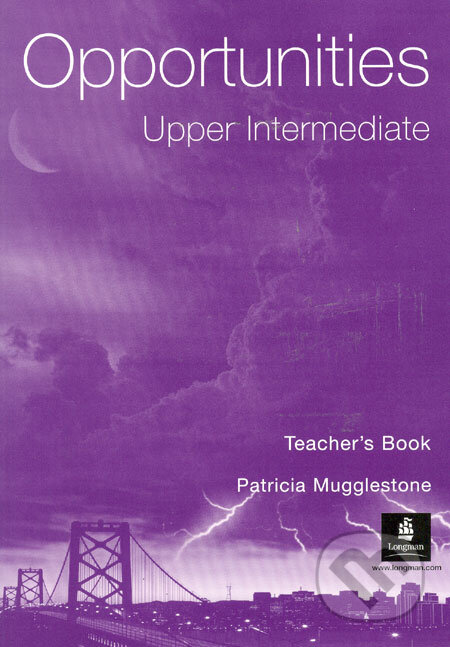 Kniha: Opportunities - Upper Intermediate (Patricia Mugglestone). Longman, 2004 Kniha: Opportunities - Upper Intermediate (Patricia Mugglestone). Longman, 2004