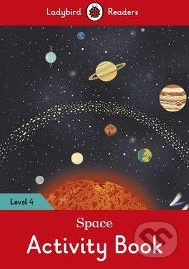 Kniha: Space (Ladybird Books). Ladybird Books, 2016 Kniha: Space (Ladybird Books). Ladybird Books, 2016