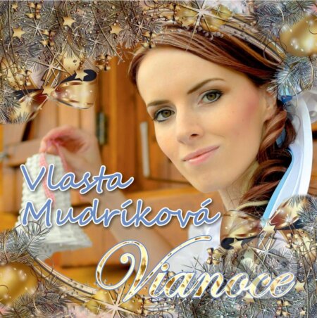 Hudební CD: Vlasta Mudríková: Vianoce (Hudobné albumy). Hudobné albumy, 2016 Hudební CD: Vlasta Mudríková: Vianoce (Hudobné albumy). Hudobné albumy, 2016