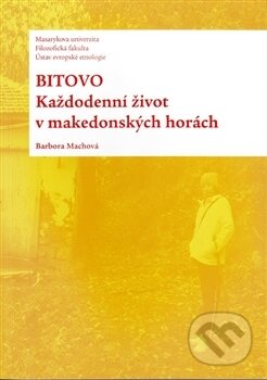 Kniha: Bitovo (Barbora Machová). Ústav evropské etnologie, 2016 Kniha: Bitovo (Barbora Machová). Ústav evropské etnologie, 2016