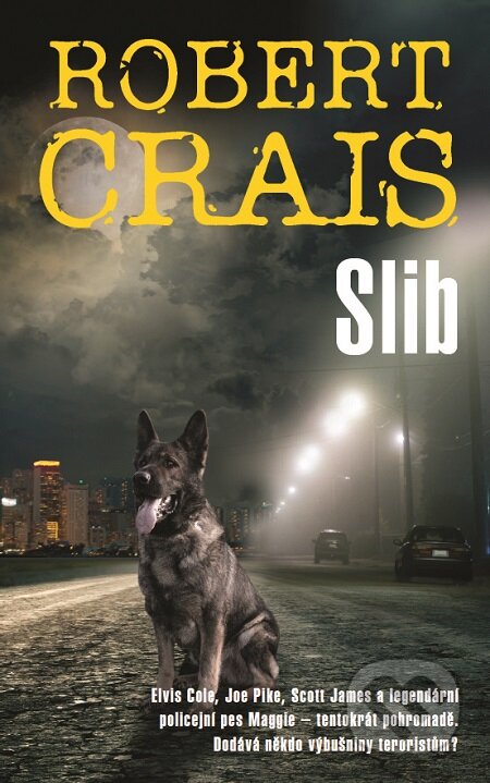 E-kniha: Slib (Robert Crais). Metafora, 2016 E-kniha: Slib (Robert Crais). Metafora, 2016