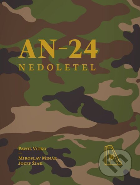 Kniha: An-24 nedoletel (Jozef Žiak, Miroslav Minár a Pavol Vitko). Vojenská podporná nadácia, 2016 Kniha: An-24 nedoletel (Jozef Žiak, Miroslav Minár a Pavol Vitko). Vojenská podporná nadácia, 2016