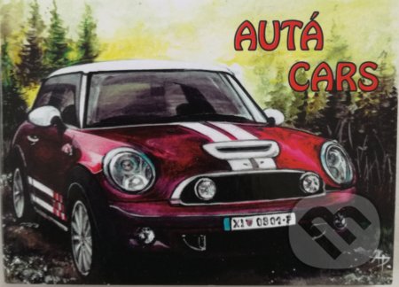 Kniha: Autá (Alena Pokorná). ADelaid, 2016 Kniha: Autá (Alena Pokorná). ADelaid, 2016