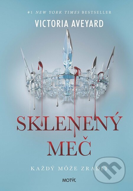 E-kniha: Sklenený meč (Victoria Aveyard). Motýľ, 2016 E-kniha: Sklenený meč (Victoria Aveyard). Motýľ, 2016