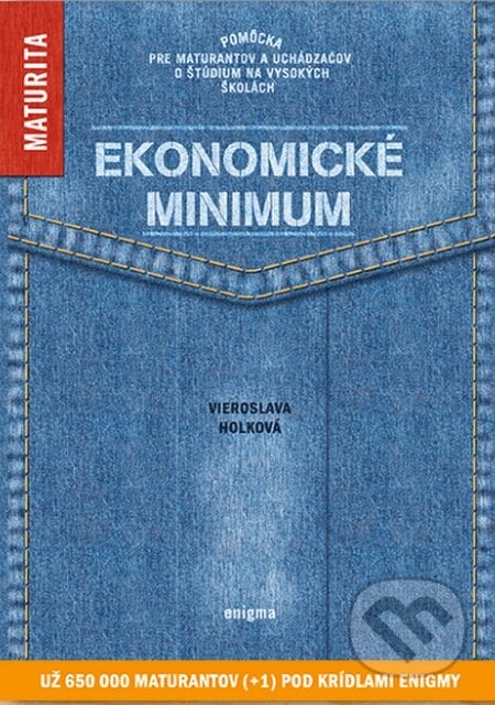 Ekonomické minimum - Vieroslava Holková, Enigma, 2016