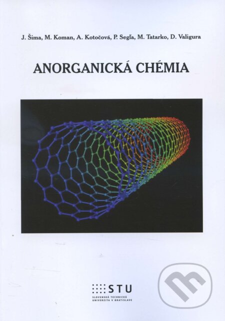 Kniha: Anorganická chémia (Jozef Šima). STU, 2016 Kniha: Anorganická chémia (Jozef Šima). STU, 2016