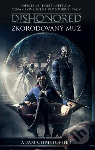 Kniha: Zkorodovaný muž (Adam Christopher). Baronet, 2017 Kniha: Zkorodovaný muž (Adam Christopher). Baronet, 2017