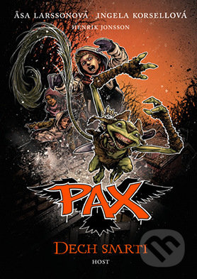 Kniha: PAX 7: Dech smrti (Asa Larsson a Ingela Korsell). Host, 2017 Kniha: PAX 7: Dech smrti (Asa Larsson a Ingela Korsell). Host, 2017