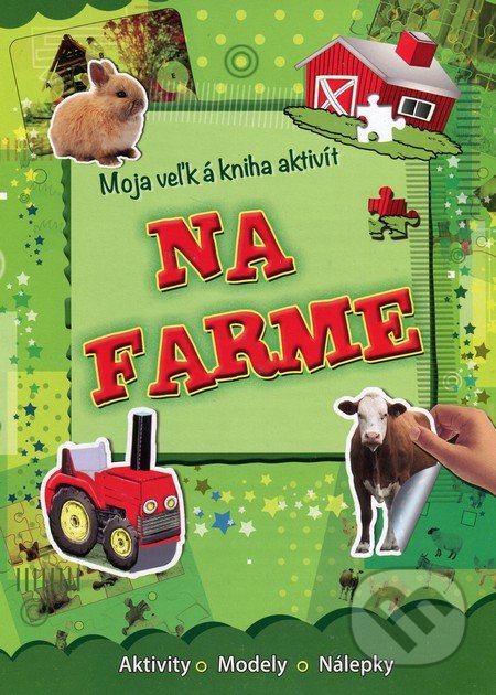 Kniha: Na farme (Foni book). Foni book, 2016 Kniha: Na farme (Foni book). Foni book, 2016