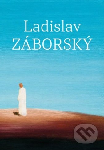 Kniha: Ladislav Záborský (Martin Šafárik). Studio Lux, 2016 Kniha: Ladislav Záborský (Martin Šafárik). Studio Lux, 2016