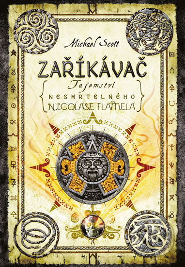 Kniha: Zaříkávač (Michael Scott). Knižní klub, 2017 Kniha: Zaříkávač (Michael Scott). Knižní klub, 2017