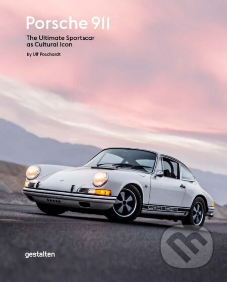 Kniha: Porsche 911 (Ulf Poschardt). Gestalten Verlag, 2017 Kniha: Porsche 911 (Ulf Poschardt). Gestalten Verlag, 2017