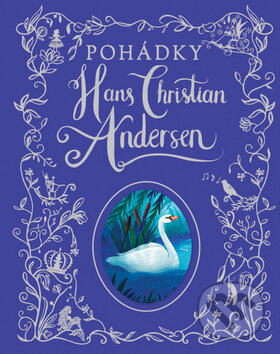 Kniha: Hans Christian Andersen (Svojtka&Co.). Svojtka&Co., 2016 Kniha: Hans Christian Andersen (Svojtka&Co.). Svojtka&Co., 2016