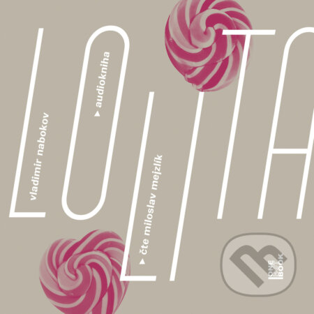 Audiokniha: Lolita (Vladimir Nabokov). OneHotBook, 2016 Audiokniha: Lolita (Vladimir Nabokov). OneHotBook, 2016