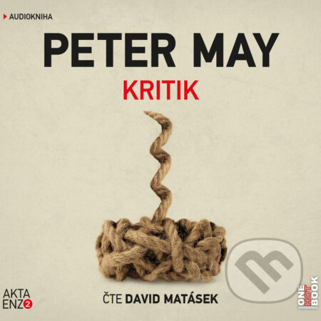 Audiokniha: Kritik (Peter May). OneHotBook, 2016 Audiokniha: Kritik (Peter May). OneHotBook, 2016
