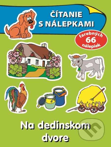 Kniha: Na dedinskom dvore (Slovart). Slovart, 2017 Kniha: Na dedinskom dvore (Slovart). Slovart, 2017