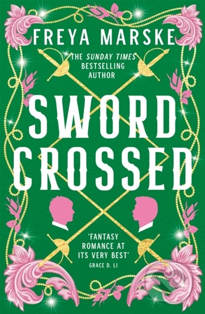 Kniha: Swordcrossed (Freya Marske). Tor, 2024 Kniha: Swordcrossed (Freya Marske). Tor, 2024
