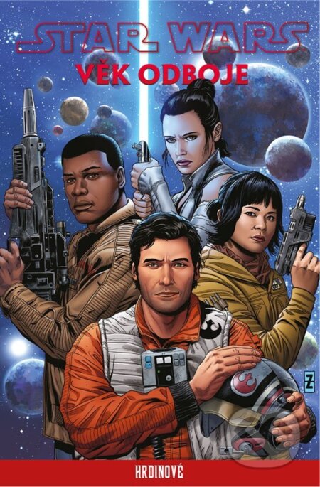 Kniha: Star Wars - Věk Odboje: Hrdinové (Alicanto). Alicanto, 2024 Kniha: Star Wars - Věk Odboje: Hrdinové (Alicanto). Alicanto, 2024