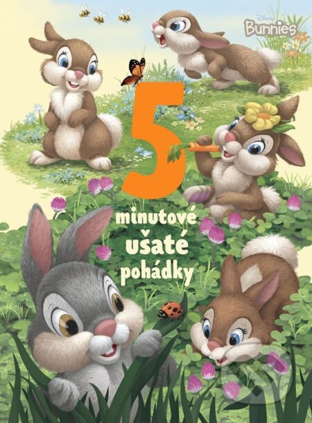 Kniha: Disney Bunnies - 5minutové ušaté pohádky (Autorský kolektív). Alicanto, 2024 Kniha: Disney Bunnies - 5minutové ušaté pohádky (Autorský kolektív). Alicanto, 2024