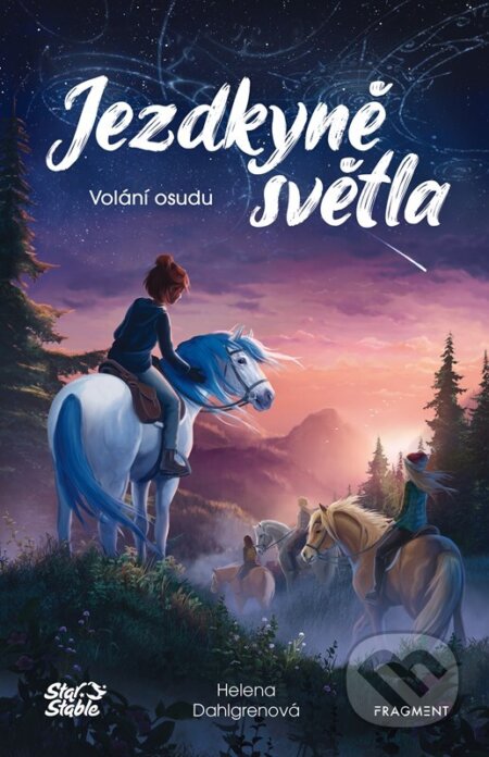 Kniha: Jezdkyně světla: Volání osudu (Helena Dahlgren). Nakladatelství Fragment, 2024 Kniha: Jezdkyně světla: Volání osudu (Helena Dahlgren). Nakladatelství Fragment, 2024