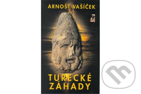 Kniha: Turecké záhady (Vašíček Arnošt). Mystery Film, 2003 Kniha: Turecké záhady (Vašíček Arnošt). Mystery Film, 2003