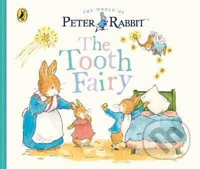 Kniha: Peter Rabbit Tales: The Tooth Fairy (Beatrix Potterová). , 2024 Kniha: Peter Rabbit Tales: The Tooth Fairy (Beatrix Potterová). , 2024