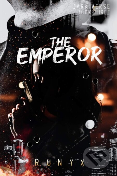 Kniha: The Emperor (RuNyx). IngramSpar, 2021 Kniha: The Emperor (RuNyx). IngramSpar, 2021