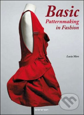 Kniha: Basic Patternmaking - ev (Lucia Mors). Slovart Kniha: Basic Patternmaking - ev (Lucia Mors). Slovart