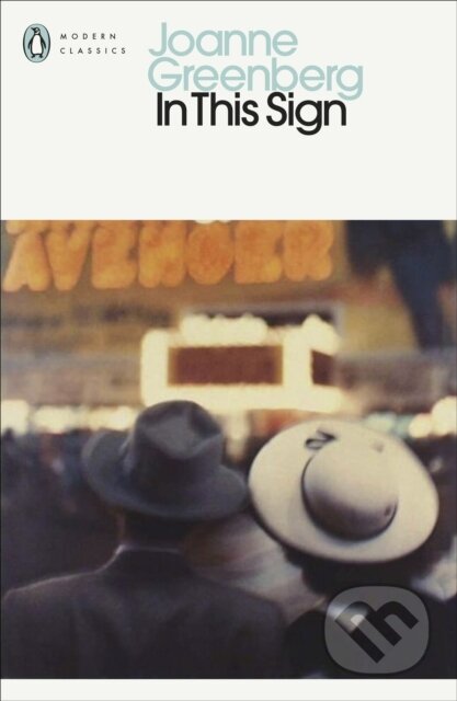 Kniha: In This Sign (Joanne Greenberg). , 2024 Kniha: In This Sign (Joanne Greenberg). , 2024