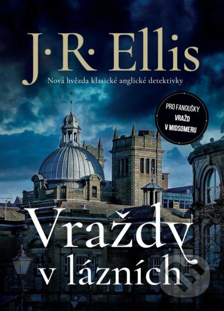 Kniha: Vraždy v lázních (R. J. Ellis). Mystery Press, 2024 Kniha: Vraždy v lázních (R. J. Ellis). Mystery Press, 2024