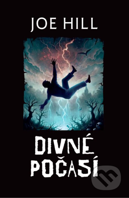 E-kniha: Divné počasí (Joe Hill). BETA - Dobrovský, 2024 E-kniha: Divné počasí (Joe Hill). BETA - Dobrovský, 2024