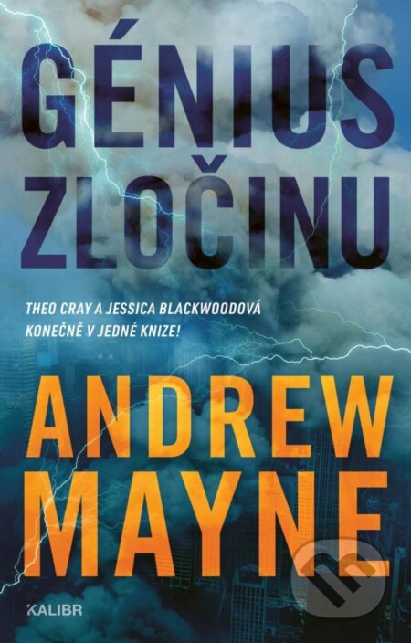 Kniha: Génius zločinu (Andrew Mayne). Kalibr, 2025 Kniha: Génius zločinu (Andrew Mayne). Kalibr, 2025