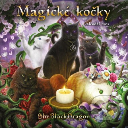 Kalendář 2025 Magické kočky - nástěnný (SheBlackDragon). Synergie, 2024 Kalendář 2025 Magické kočky - nástěnný (SheBlackDragon). Synergie, 2024