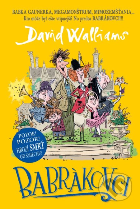 Kniha: Babrákovci (David Walliams). Slovart, 2024 Kniha: Babrákovci (David Walliams). Slovart, 2024