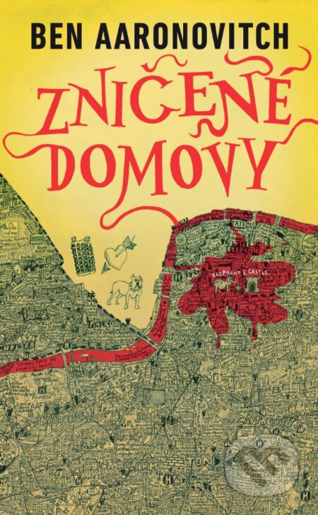 Kniha: Zničené domovy (Ben Aaronovitch). Slovart, 2024 Kniha: Zničené domovy (Ben Aaronovitch). Slovart, 2024