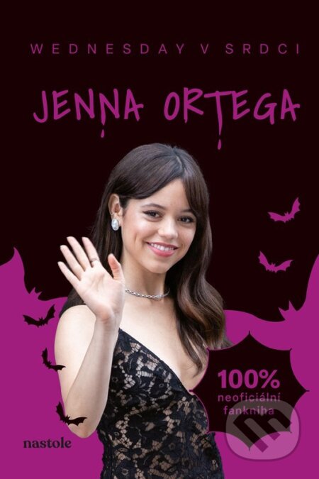 Kniha: Jenna Ortega (Pavel Bušta). nastole, 2024 Kniha: Jenna Ortega (Pavel Bušta). nastole, 2024
