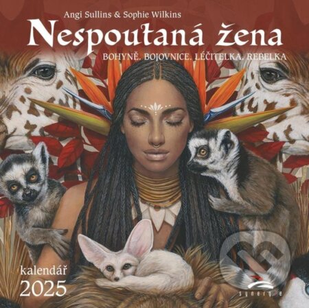 Kalendář 2025 Nespoutaná žena - nástěnný (Angi Sullins). Synergie, 2024 Kalendář 2025 Nespoutaná žena - nástěnný (Angi Sullins). Synergie, 2024