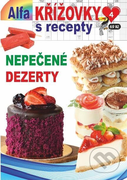 Kniha: Křížovky s recepty 4/2024 - Nepečené dezerty (Alfasoft). Alfasoft, 2024 Kniha: Křížovky s recepty 4/2024 - Nepečené dezerty (Alfasoft). Alfasoft, 2024