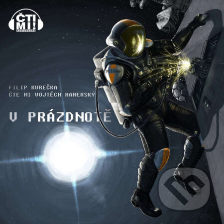 Audiokniha: V prázdnotě (Filip Kurečka). Čti mi!, 2024 Audiokniha: V prázdnotě (Filip Kurečka). Čti mi!, 2024