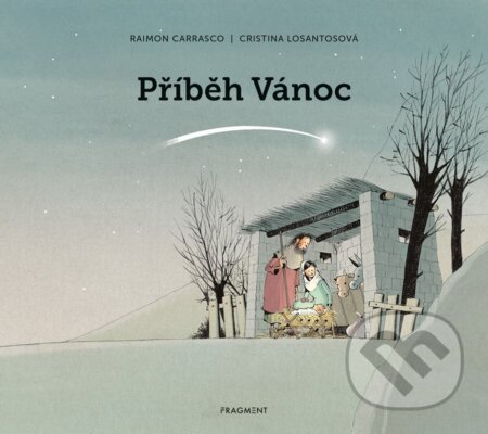 Kniha: Příběh Vánoc (Raimon Carrasco a Cristina Losantos). Nakladatelství Fragment, 2024 Kniha: Příběh Vánoc (Raimon Carrasco a Cristina Losantos). Nakladatelství Fragment, 2024