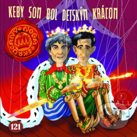 Hudobné CD: Keby som bol detským kráľom (A.L.I.). A.L.I., 2024 Hudobné CD: Keby som bol detským kráľom (A.L.I.). A.L.I., 2024