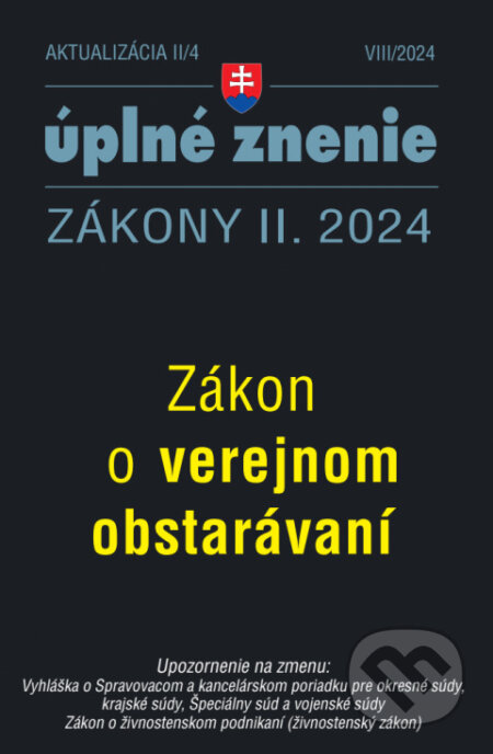 Aktualizácia II/4 / 2024 - Verejné obstarávanie (Poradca s.r.o.). Poradca s.r.o., 2024 Aktualizácia II/4 / 2024 - Verejné obstarávanie (Poradca s.r.o.). Poradca s.r.o., 2024