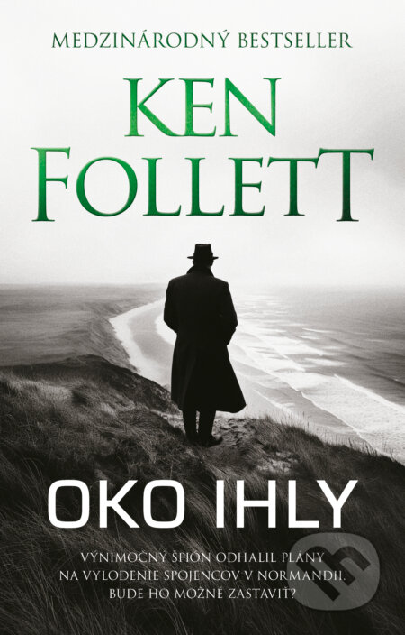 Kniha: Oko ihly (Ken Follett). Tatran, 2024 Kniha: Oko ihly (Ken Follett). Tatran, 2024