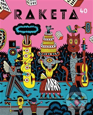 Kniha: Raketa 40 (Labyrint). Labyrint, 2024 Kniha: Raketa 40 (Labyrint). Labyrint, 2024