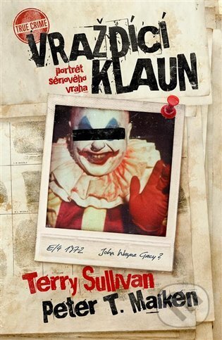 Kniha: Vraždící klaun (Peter T. Malkin). Vendeta, 2024 Kniha: Vraždící klaun (Peter T. Malkin). Vendeta, 2024