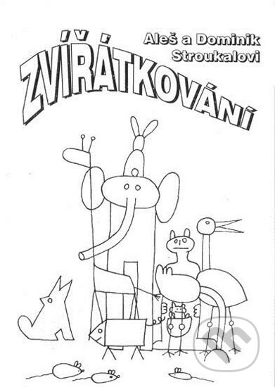 Kniha: Zvířátkování (Aleš Stroukal). Ohře Media, 1996 Kniha: Zvířátkování (Aleš Stroukal). Ohře Media, 1996