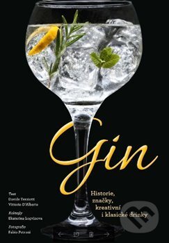 Kniha: Gin (Davide Terziotti a Fabio Petroni). Edice knihy Omega, 2017 Kniha: Gin (Davide Terziotti a Fabio Petroni). Edice knihy Omega, 2017