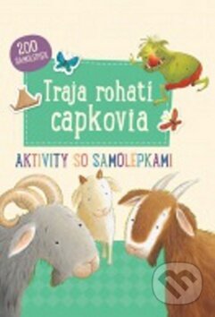 Kniha: Traja rohatí capkovia (Svojtka&Co.). Svojtka&Co., 2017 Kniha: Traja rohatí capkovia (Svojtka&Co.). Svojtka&Co., 2017