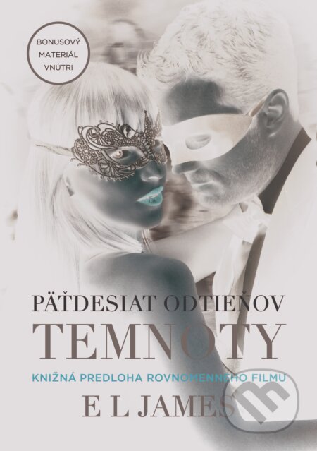 Kniha: Fifty Shades Darker: Päťdesiat odtieňov temnoty (E L James), 2017 Kniha: Fifty Shades Darker: Päťdesiat odtieňov temnoty (E L James), 2017