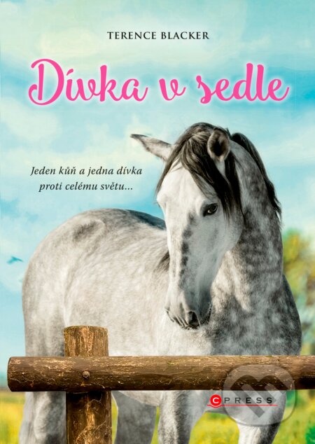 Kniha: Dívka v sedle (Terence Blacker). CPRESS, 2017 Kniha: Dívka v sedle (Terence Blacker). CPRESS, 2017